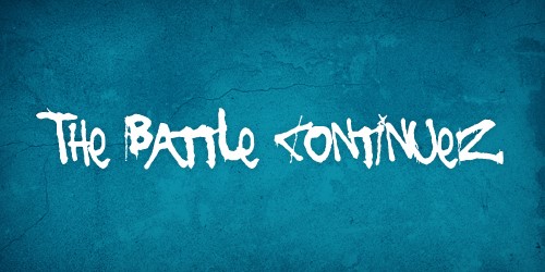 the battle continues font free